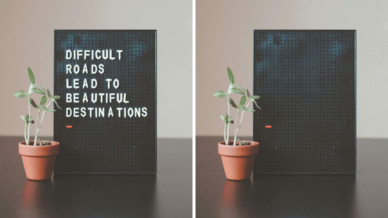 A letter board beside a potted plant with a quote spelled out on it, shown beside the same photo with the letters removed
